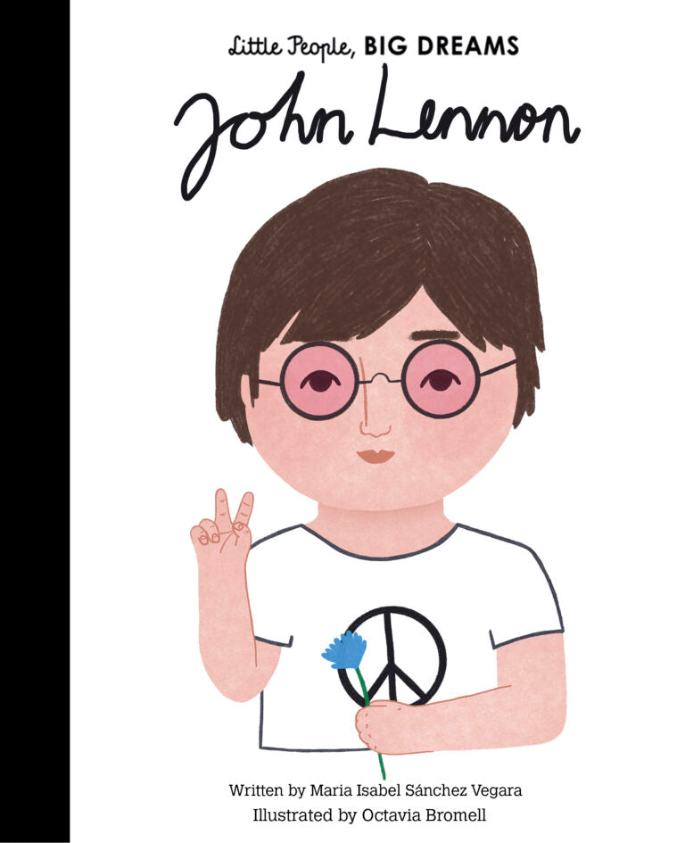LITTLE PEOPLE, BIG DREAMS JOHN LENNON