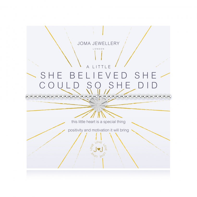 A LITTLE SHE BELIEVED SHE COULD SO SHE DID BRACELET