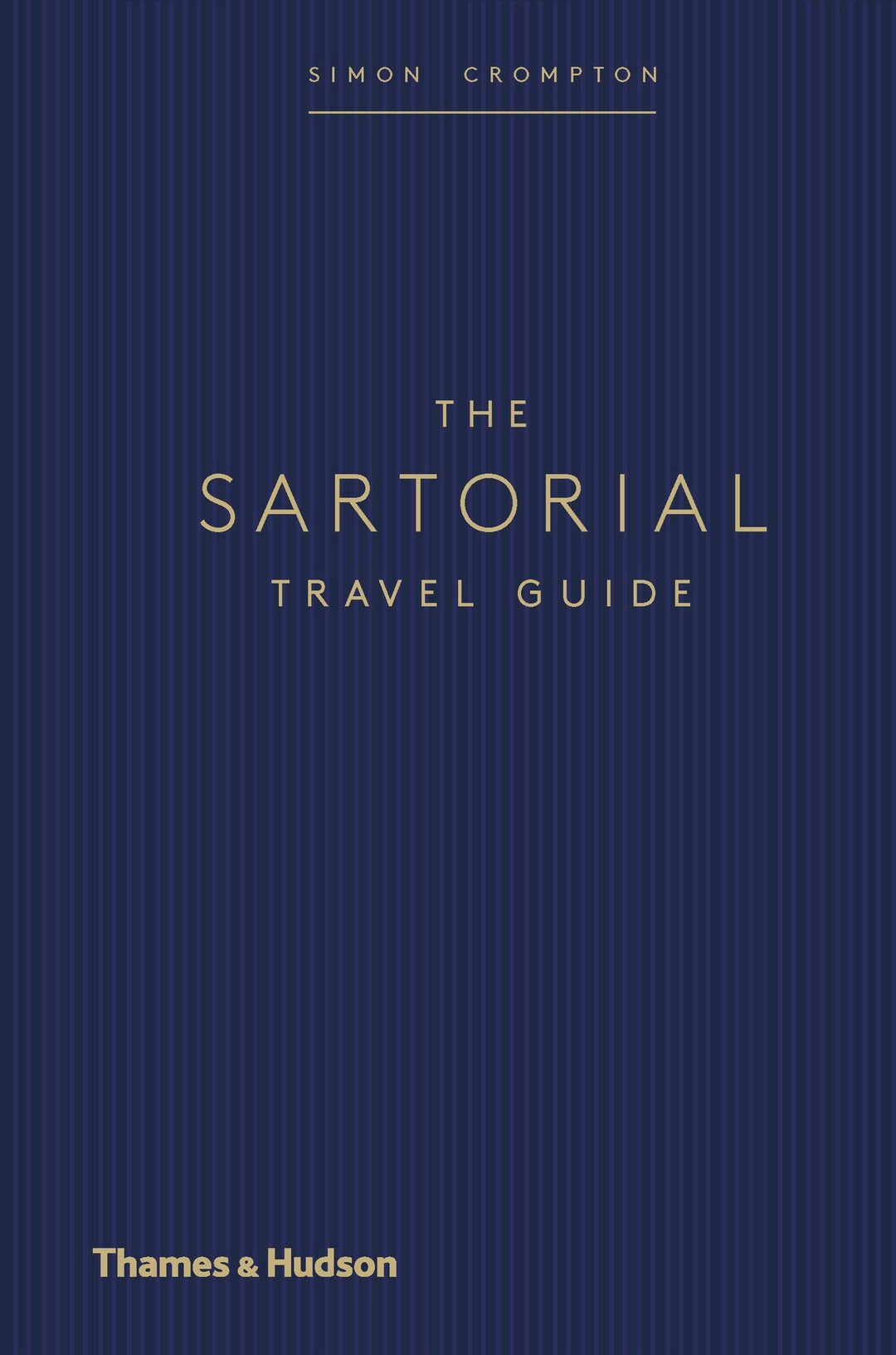 SARTORIAL TRAVEL GUIDE