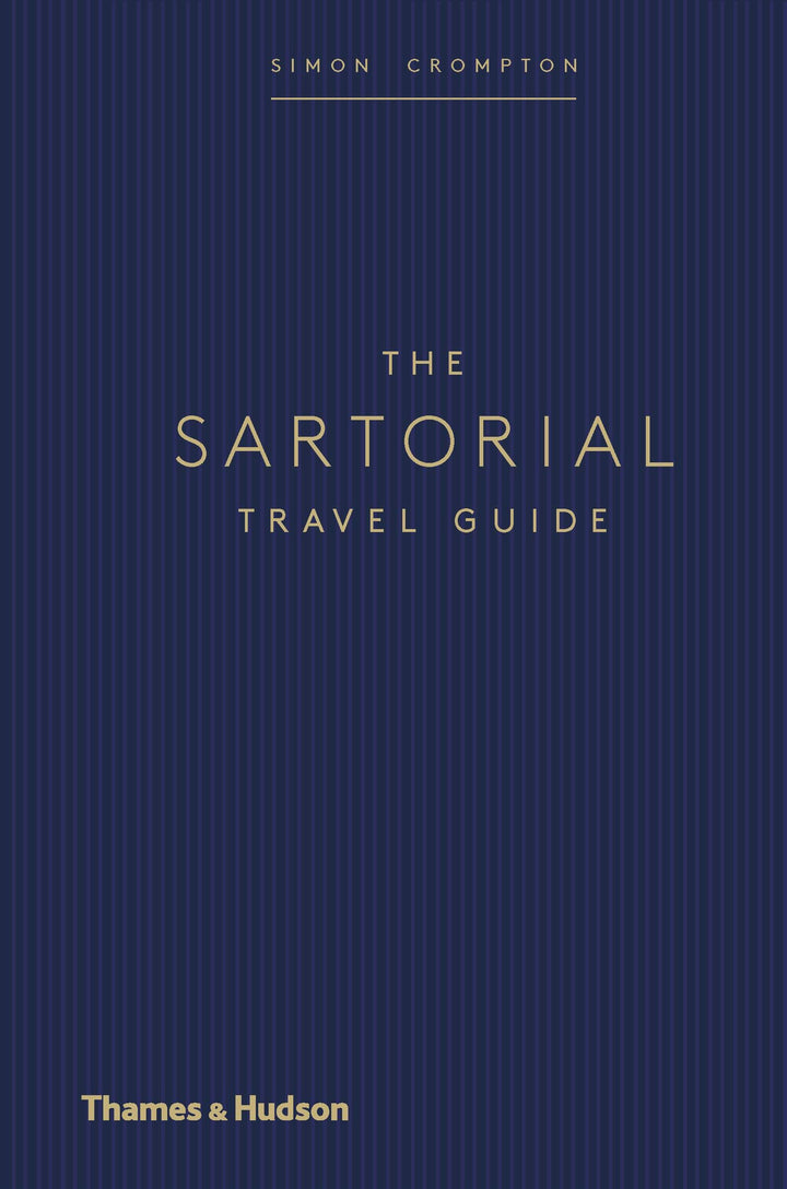SARTORIAL TRAVEL GUIDE