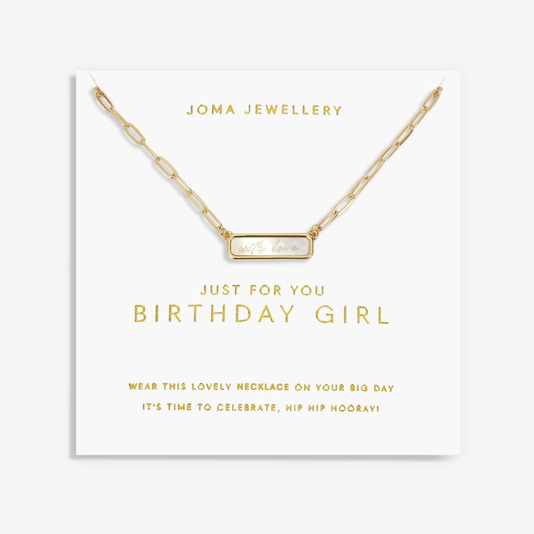 MY MOMENTS 'JUST FOR YOU BIRTHDAY GIRL' NECKLACE