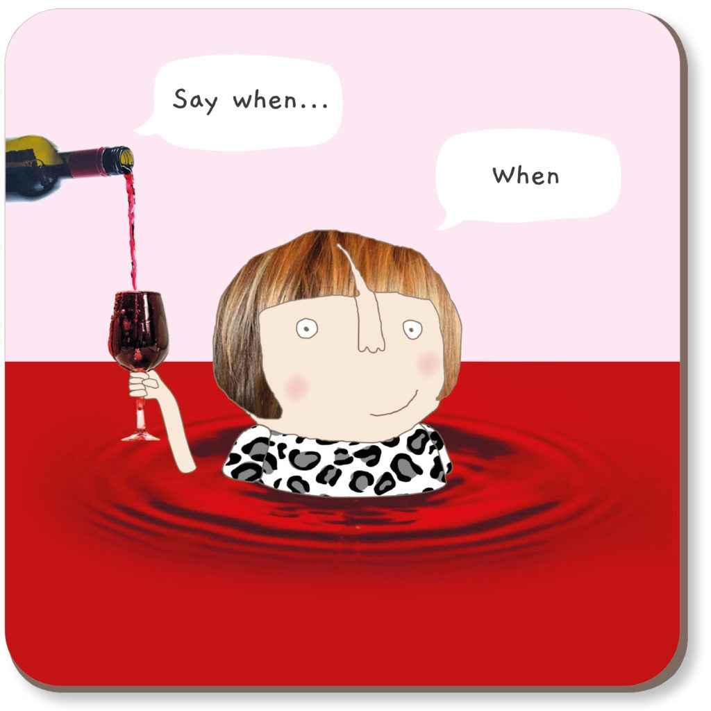 WINE WHEN COASTER