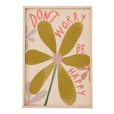 DON’T WORRY BE HAPPY PRINT