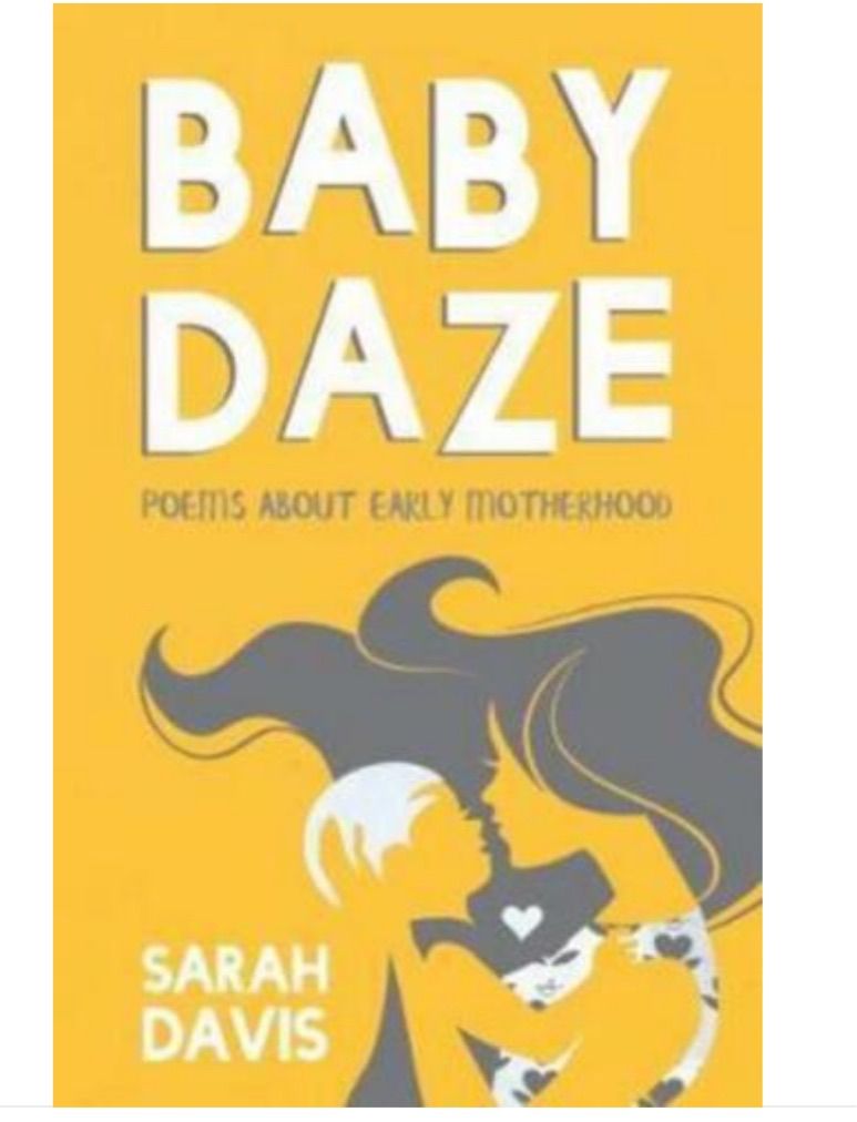 BABY DAZE POEMS ABOUT EARLY MOTHERHOOD