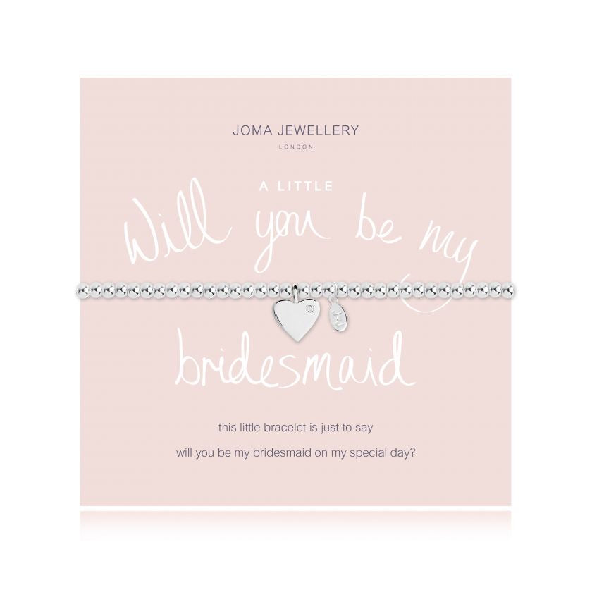 A LITTLE WILL YOU BE MY BRIDESMAID BRACELET