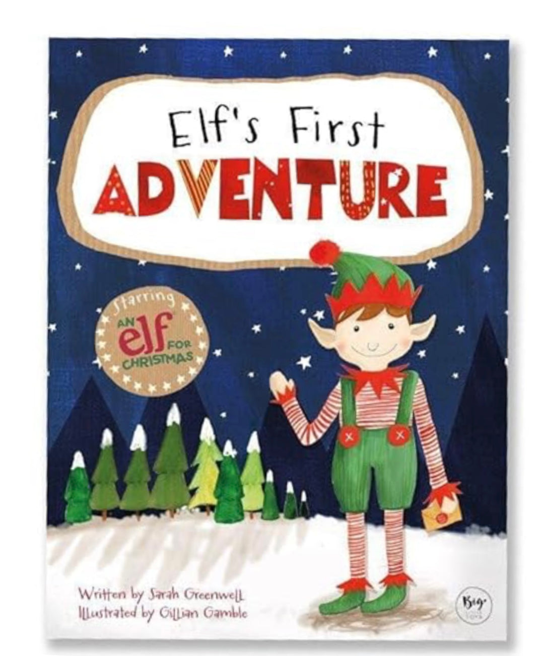 ELF’S FIRST ADVENTURE CHRISTMAS STORY BOOK