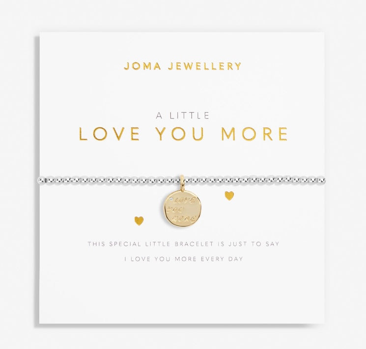 A LITTLE LOVE YOU MORE BRACELET