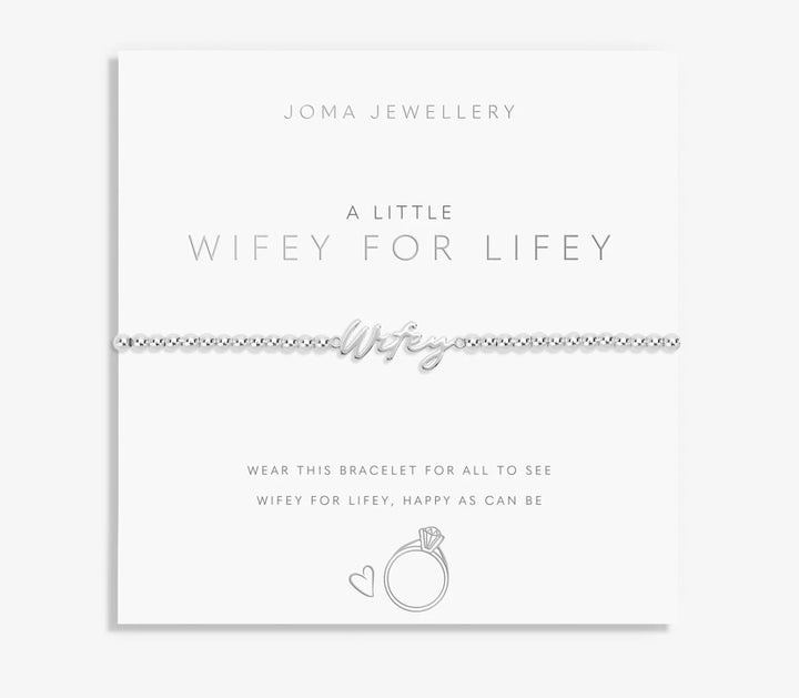 A LITTLE WIFEY FOR LIFEY BRACELET