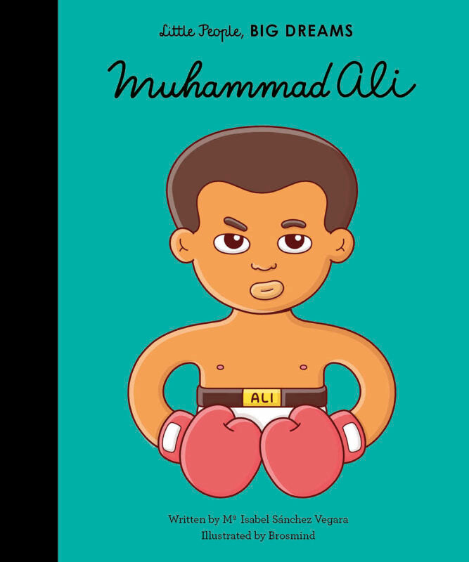 LITTLE PEOPLE, BIG DREAMS MUHAMMAD ALI BOOK