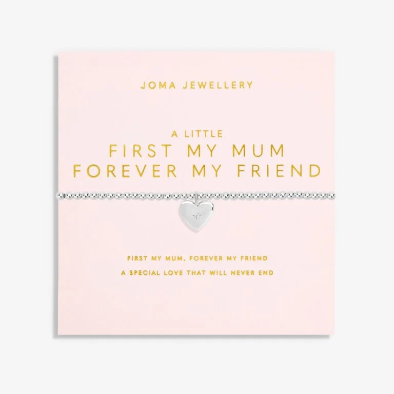 A LITTLE FIRST MY MUM FOREVER MY FRIEND BRACELET