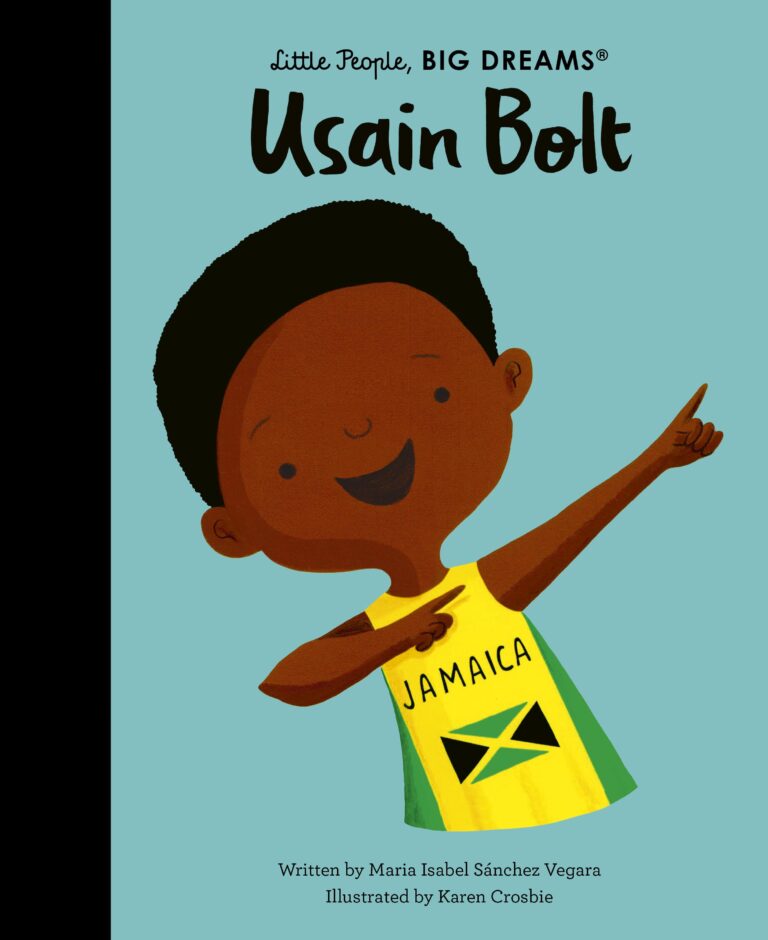 LITTLE PEOPLE, BIG DREAMS USAIN BOLT