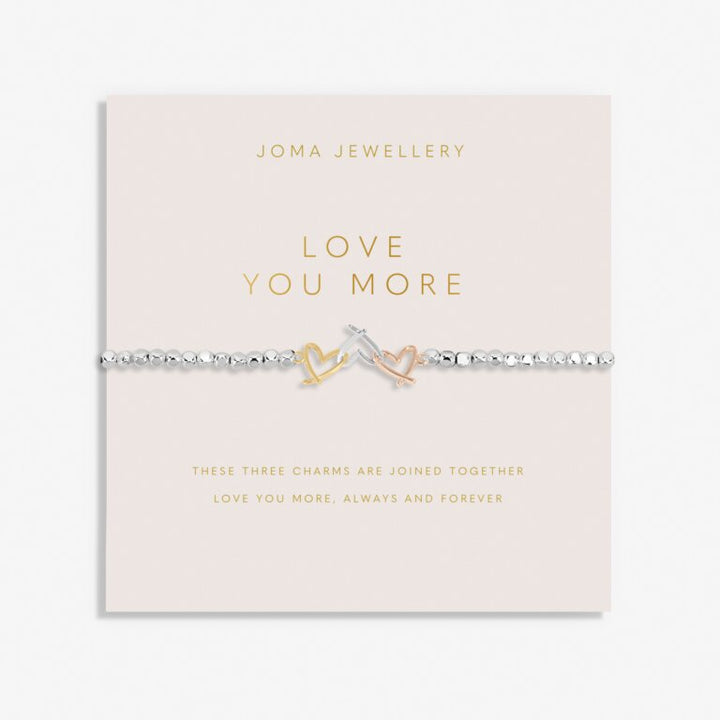 FOREVER YOURS LOVE YOU MORE BRACELET