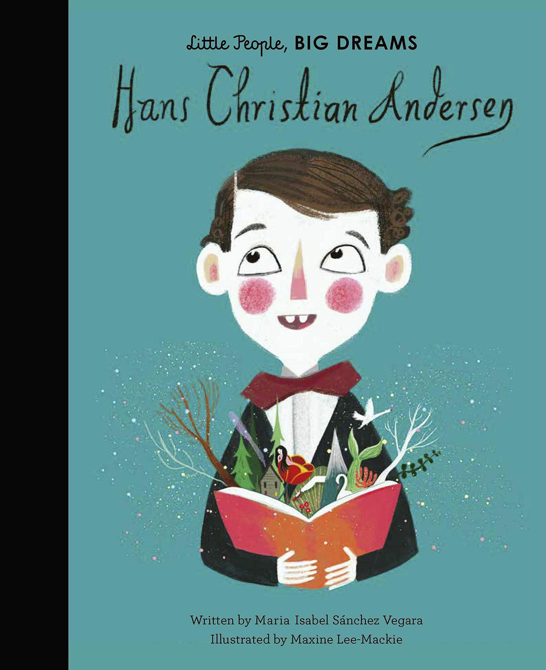 LITTLE PEOPLE BIG DREAMS | HANS CHRISTIAN ANDERSEN