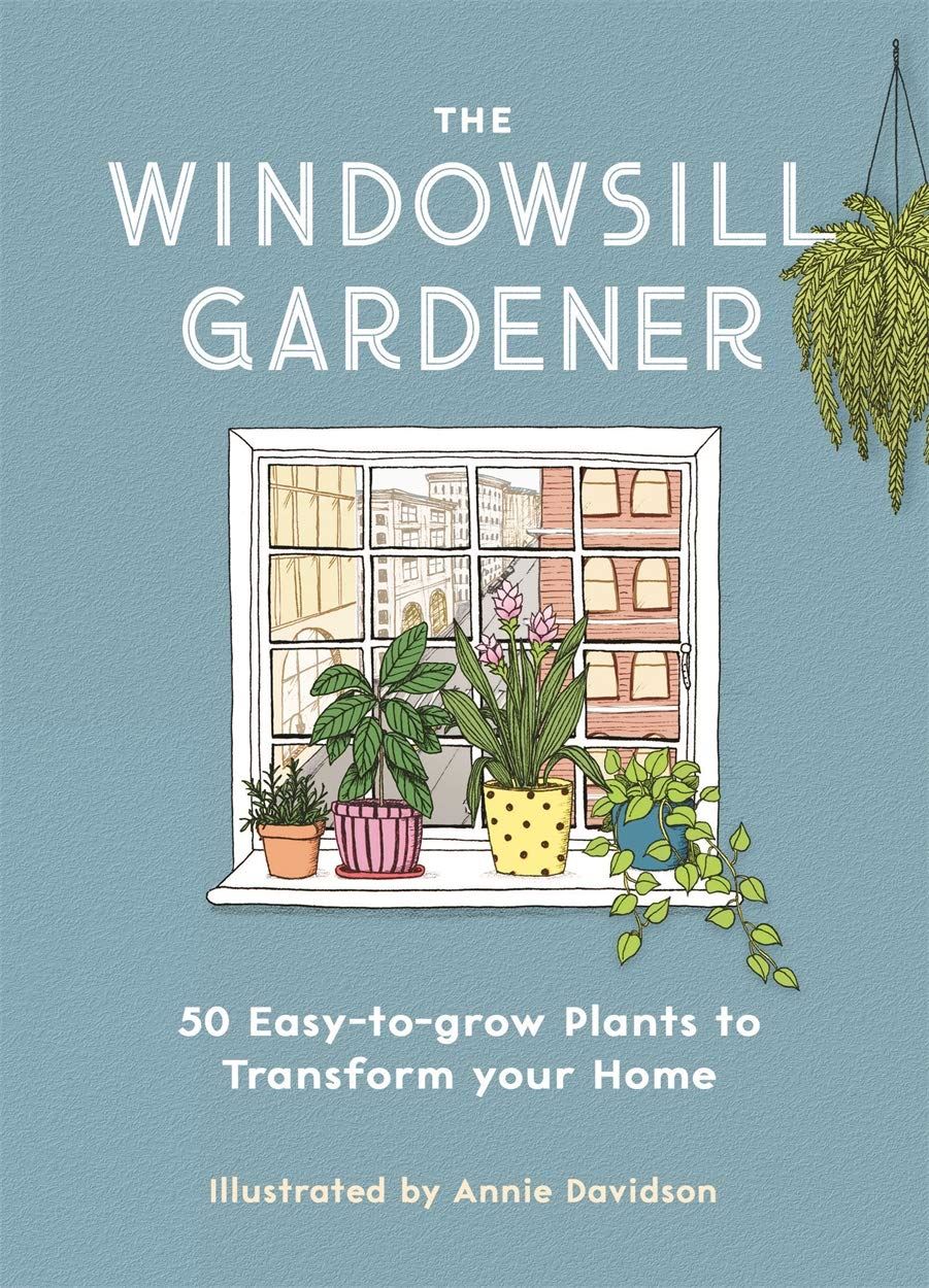 WINDOWSILL GARDENER BOOK