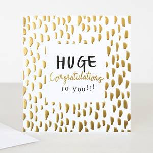 HUGE CONGRATULATIONS TO YOU CARD