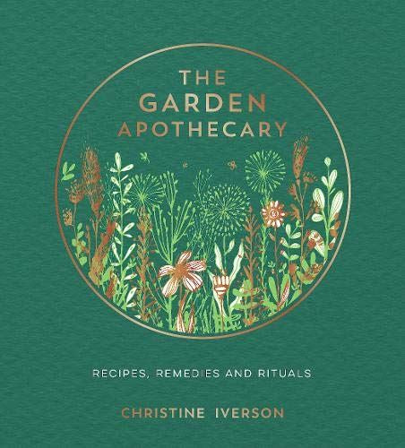 THE GARDEN APOTHECARY BOOK