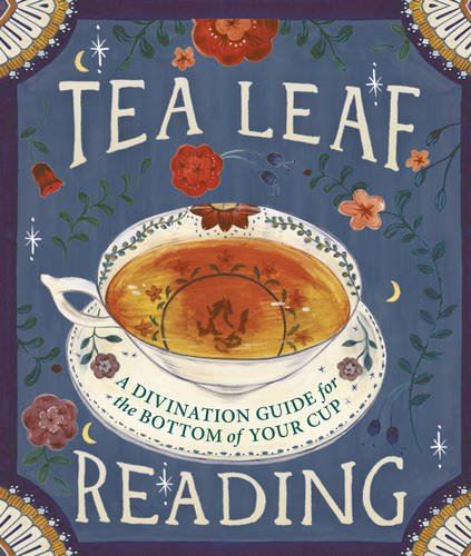 TEA LEAF READING