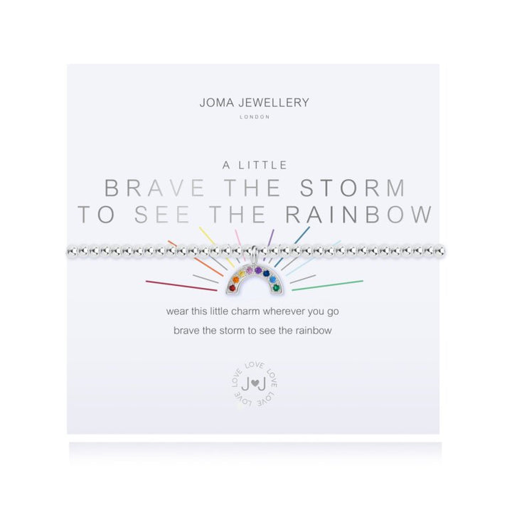 A LITTLE ‘ BRAVE THE STORM TO SEE THE RAINBOW BRACELET