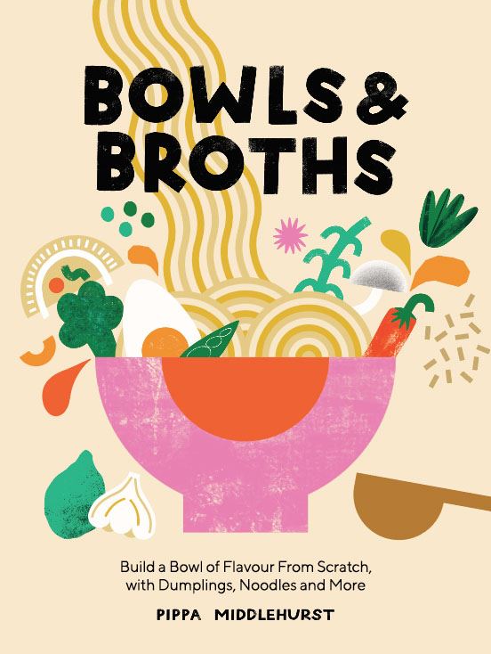 BOWLS & BROTHS BOOK