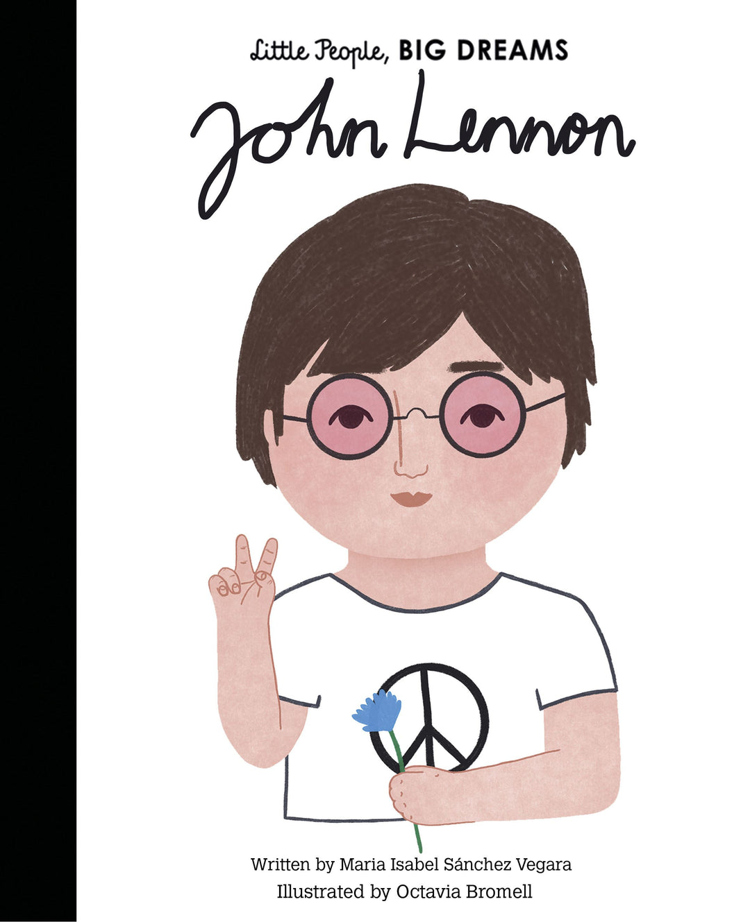 LITTLE PEOPLE BIG DREAMS | JOHN LENNON