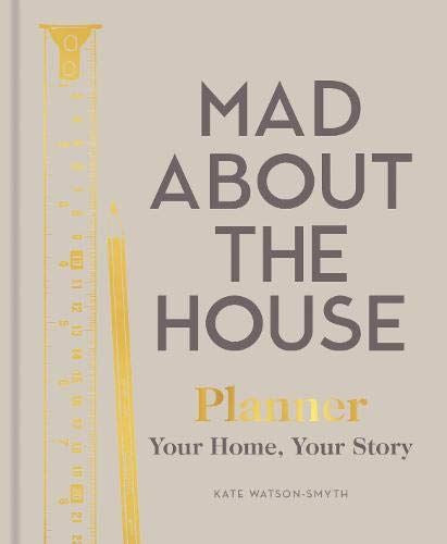 MAD ABOUT THE HOUSE