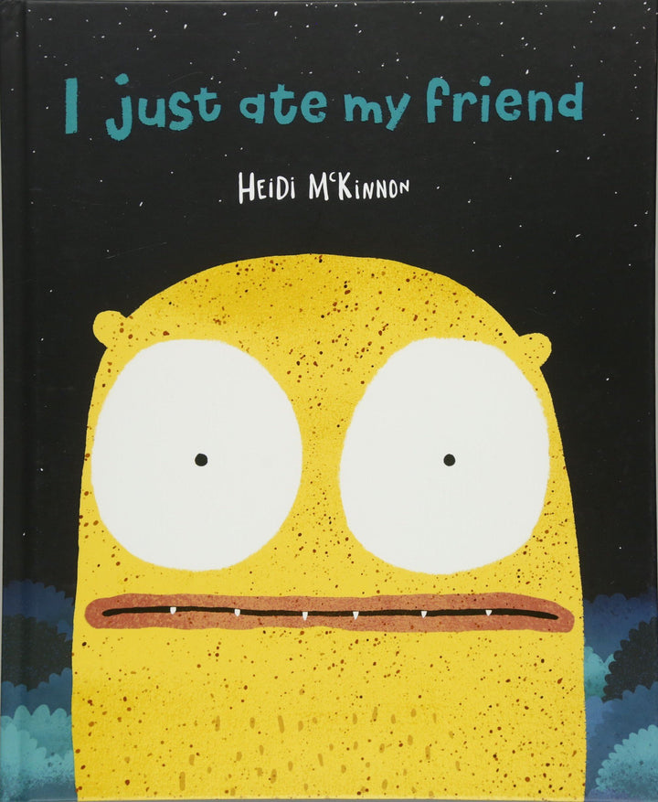I JUST ATE MY FRIEND BOOK