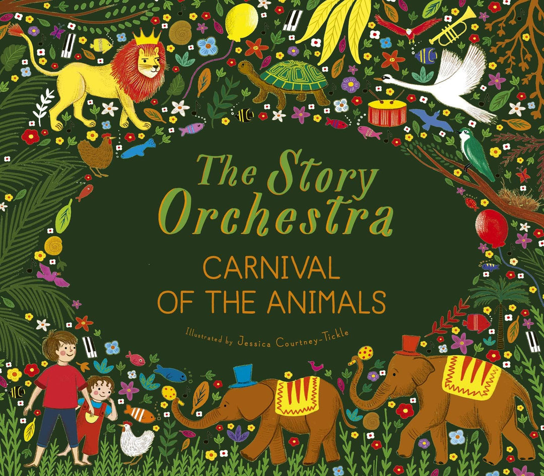 THE STORY ORCHESTRA CARNIVAL OF ANIMALS BOOK