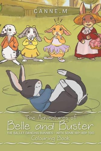 THE ADVENTURES OF BELLE AND BUSTER COLOURING BOOK