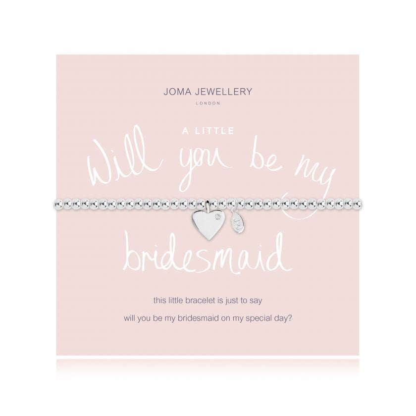 A LITTLE WILL YOU BE MY BRIDESMAID BRACELET