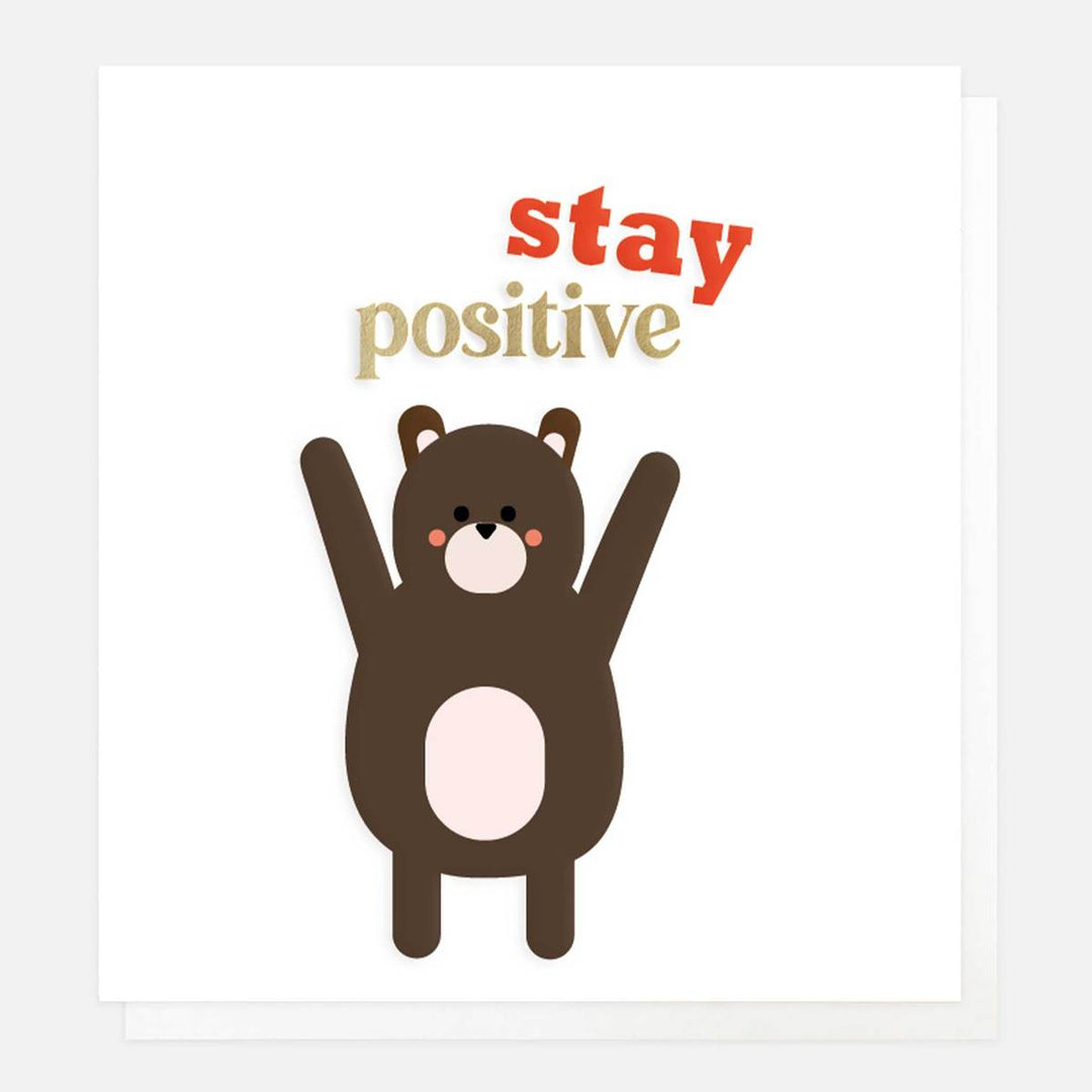 STAY POSITIVE GREETINGS CARD